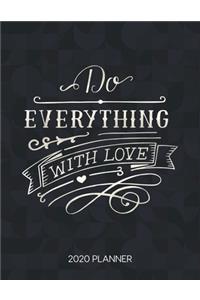 Do Everything With Love 2020 Planner