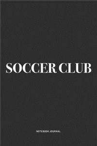 Soccer Club