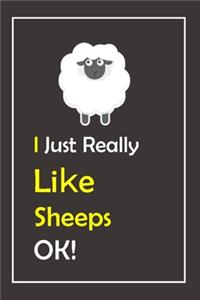 I Just Really Like Sheeps, OK !