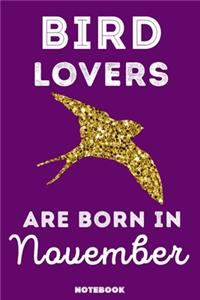 Bird Lovers Are Born In November
