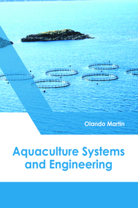 Aquaculture: Production and Engineering