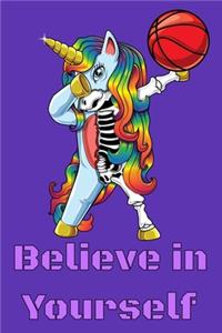Believe In Yourself