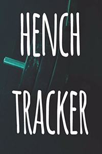 Hench Tracker