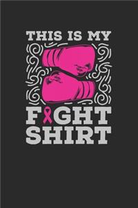 This Is My Fight Shirt