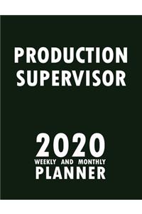 Production Supervisor 2020 Weekly and Monthly Planner