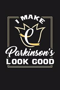 I Make Parkinson Look Good