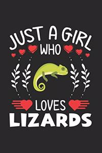 Just A Girl Who Loves Lizards: Lizards Lovers Girl Funny Gifts Journal Lined Notebook 6x9 120 Pages