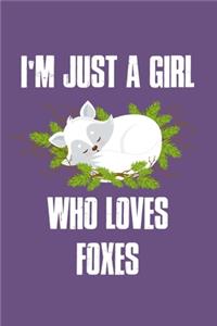 Just a Girl Who Loves Foxes