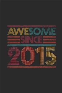 Awesome Since 2015