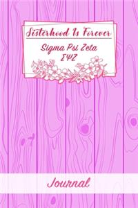 Sisterhood Is Forever Sigma Psi Zeta