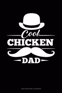 Cool Chicken Dad