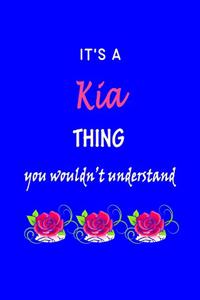 It's A Kia Thing You Wouldn't Understand