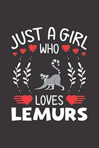 Just A Girl Who Loves Lemurs