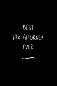 Best Tax Attorney. Ever