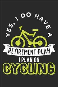 I Plan On Cycling