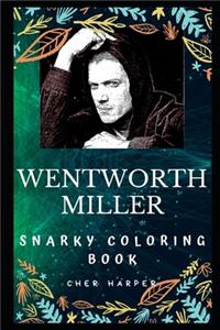 Wentworth Miller Snarky Coloring Book
