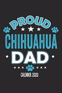 Proud Chihuahua Dad Calendar 2020
