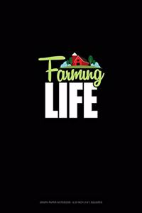 Farming Life
