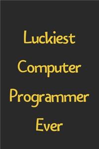 Luckiest Computer Programmer Ever