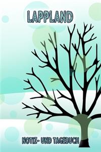 Lappland - Notiz- und Tagebuch