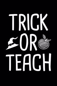 Trick Or Teach