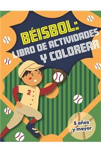 Béisbol y libro de actividades y colorear 5 años y mayor
