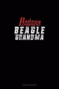 Badass Beagle Grandma