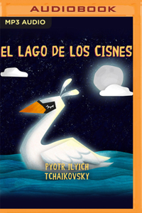 El Lago de Los Cisnes