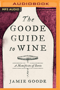 Goode Guide to Wine