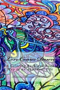 Love Comes Down