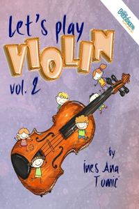 Let's Play Violin! 2