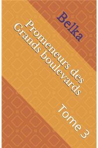 Promeneurs Des Grands Boulevards