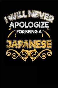 I Will Never Apologize For Being A Japanese