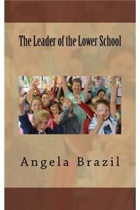 The Leader of the Lower School