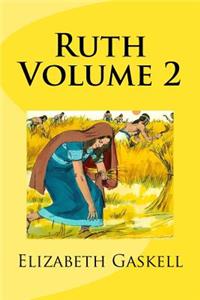 Ruth Volume 2