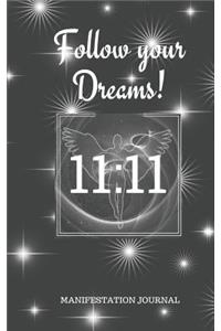Follow Your Dreams 11