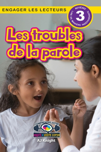 Les troubles de la parole