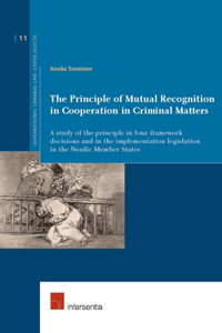 Principle of Mutual Recognition in Cooperation in Criminal Matters