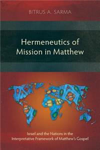Hermeneutics of Mission in Matthew