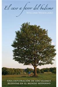 El Caso a Favor del Budismo