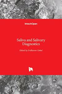 Saliva and Salivary Diagnostics