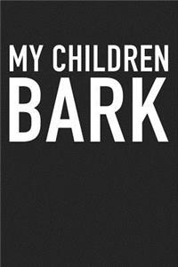 My Children Bark