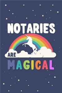 Notaries Are Magical Journal Notebook