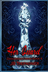 Her Guard (Gareth)