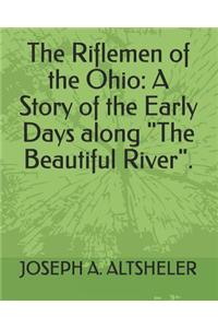 The Riflemen of the Ohio