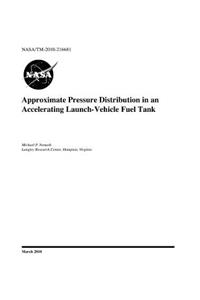 Approximate Pressure Distribution in an Accelerating Launch-Vehicle Fuel Tank