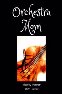 Orchestra Mom 2019 - 2020 Weekly Planner
