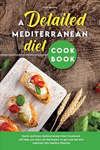 A Detailed Mediterranean Diet Cookbook