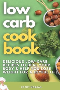 Low Carb Cookbook