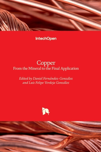 Copper - From the Mineral to the Final Application